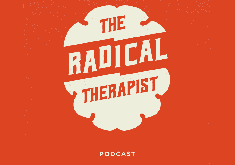 Bold text reads The Radical Therapist